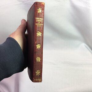 Antique Christmas Stories by Charles Dickens-Thomas Nelson & Sons 1904 Vol. XIII